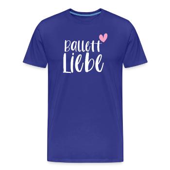 Ballett Liebe Ballerina Balletttänzerin Geschenk - Männer Premium Bio T-Shirt - Königsblau - Vorne - Damien (186cm)