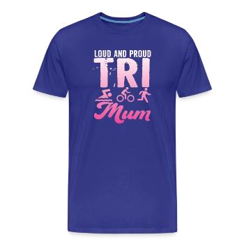 Loud and proud Tri Mum triathlete - Men's Premium Organic T-Shirt - royal blue - Front - Damien (186cm)