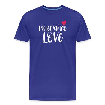 Pole Dance Love Poledancing Pole Cadeau - T-shirt bio Premium Homme - bleu roi - Devant - Damien (186cm)