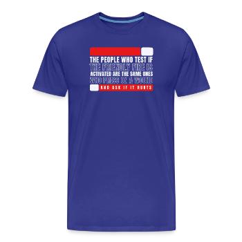 Teste de blessure par tir ami - T-shirt bio Premium Homme - bleu roi - Devant - Damien (186cm)