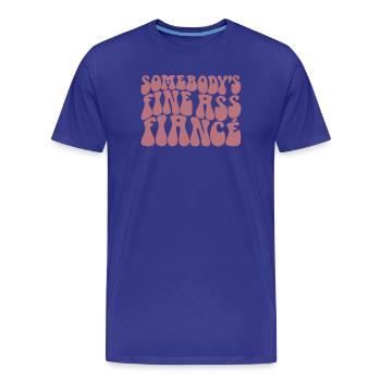 La fiancée fiancée de quelqu’un se fiancera - T-shirt bio Premium Homme - bleu roi - Devant - Damien (186cm)
