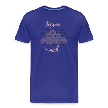 Mama Geschenk - Männer Premium Bio T-Shirt - Königsblau - Vorne - Damien (186cm)
