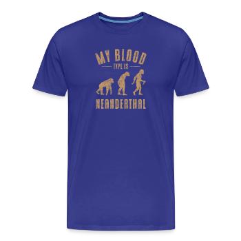 Anthropologe Meine Blutgruppe ist Neandertaler - Männer Premium Bio T-Shirt - Königsblau - Vorne - Damien (186cm)