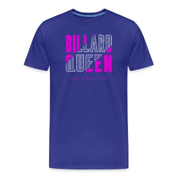 Billard Königin - Männer Premium Bio T-Shirt - Königsblau - Vorne - Damien (186cm)