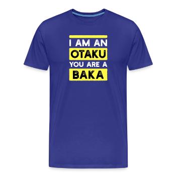 Déclaration Baka Anime Manga Japon Animation Otaku - T-shirt bio Premium Homme - bleu roi - Devant - Damien (186cm)