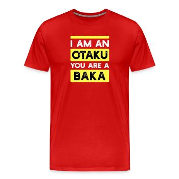 Baka Statement Anime Manga Japan Animation Otaku - Männer Premium Bio T-Shirt - Rot - Vorne - Damien (186cm)