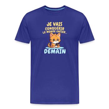 Chat ambitieux demain conquérir le monde - T-shirt bio Premium Homme - bleu roi - Devant - Damien (186cm)