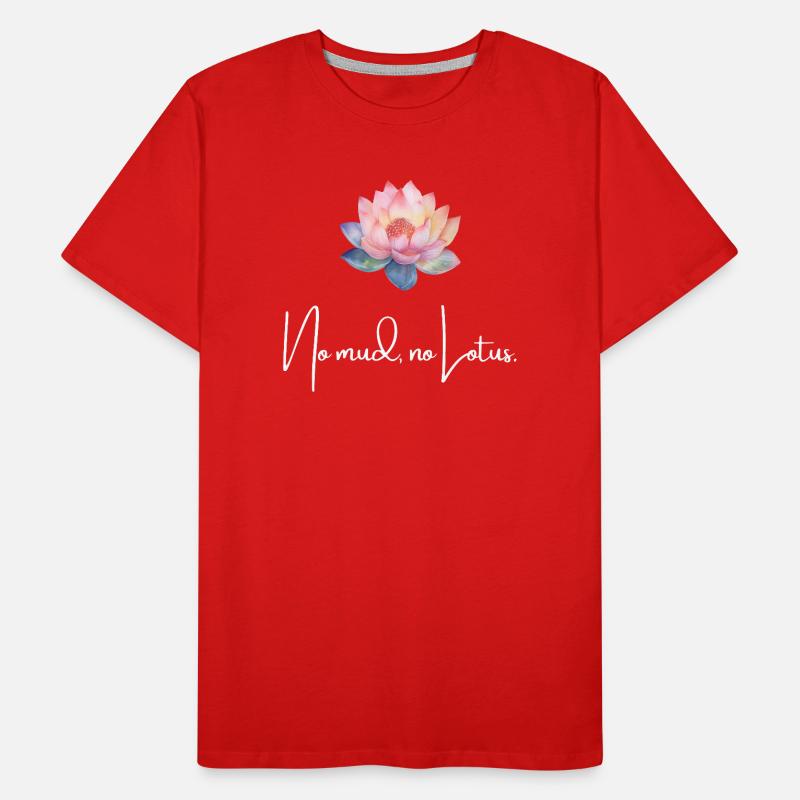Pas de boue, pas de lotus, pleine conscience, chemise fleur de lotus, T-shirt bio Premium Homme
