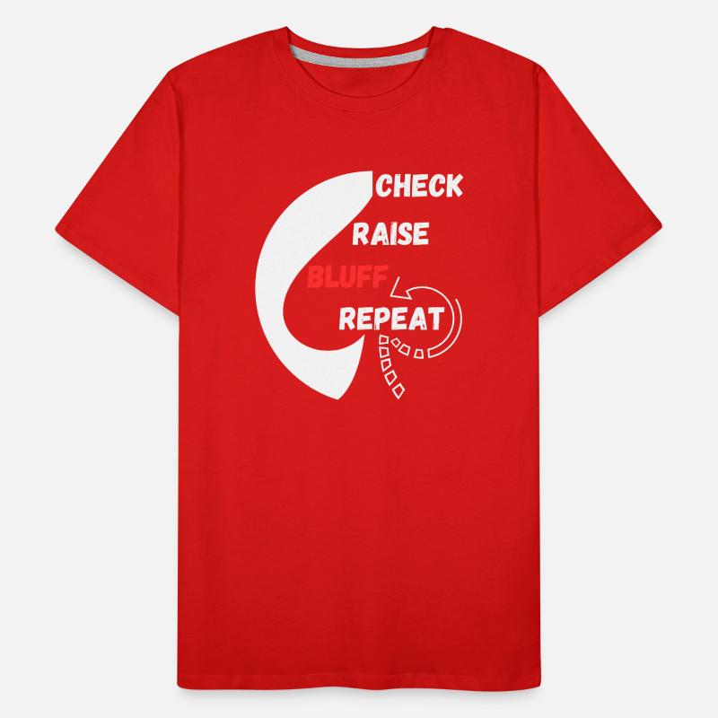 Repeat Poker "Chess, Raise, Bluff, Repeat" Men's Premium Organic T-Shirt