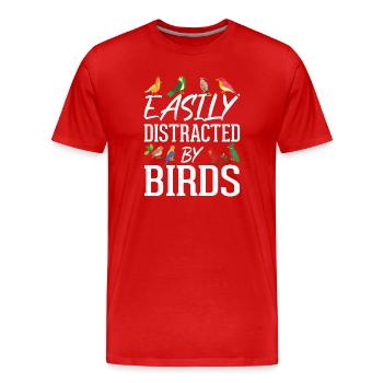 Leicht von Vögeln abgelenkt - Männer Premium Bio T-Shirt - Rot - Vorne - Damien (186cm)