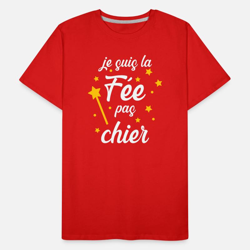 Je suis la Fée pas chier ! T-shirt bio Premium Homme
