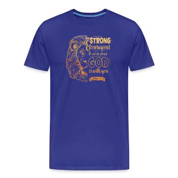 Josué 1, 9 - Soyez forts et courageux - T-shirt bio Premium Homme - bleu roi - Devant - Damien (186cm)