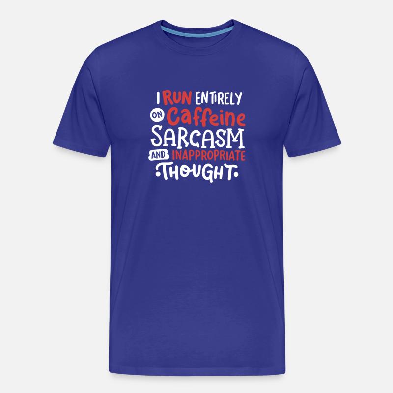 Sarkasmus Koffein sarkastisch - Männer Premium Bio T-Shirt - Königsblau