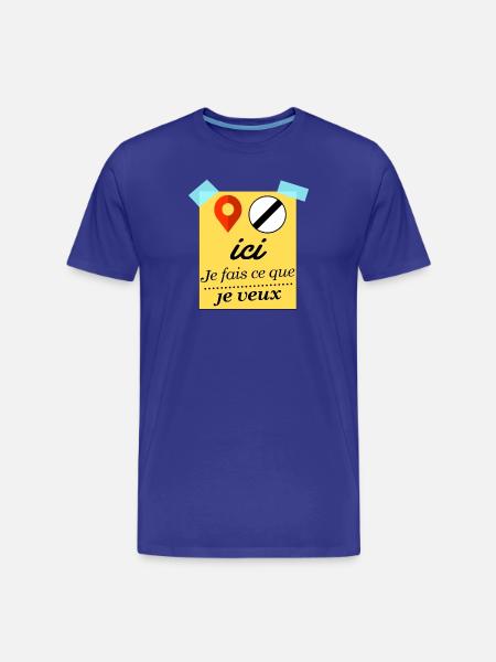 Here I do what I want - Men's Premium Organic T-Shirt - royal blue