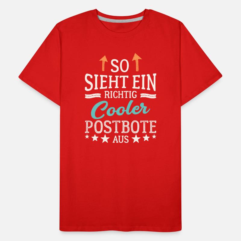 So sieht ein richtig cooler Postbote aus Kurier Männer Premium Bio T-Shirt