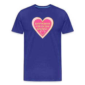 SPENDERIN DANKBARKEIT - SPENDE HERZ - Männer Premium Bio T-Shirt - Königsblau - Vorne - Damien (186cm)