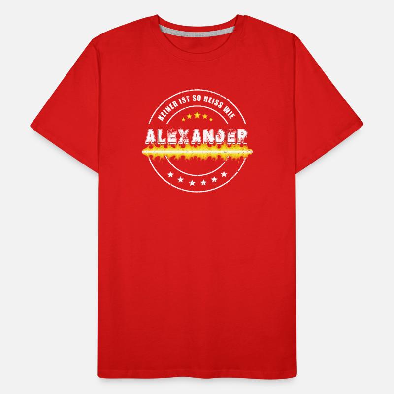 No one is as hot as ALEXANDER Men's Premium Organic T-Shirt