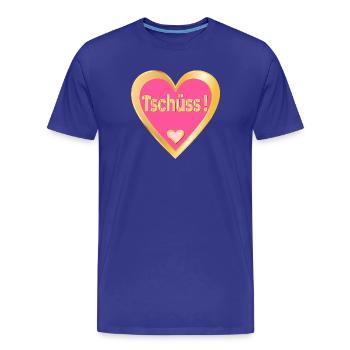 ABSCHIED TSCHÜSS SPRÜCHE - HERZ - Männer Premium Bio T-Shirt - Königsblau - Vorne - Damien (186cm)