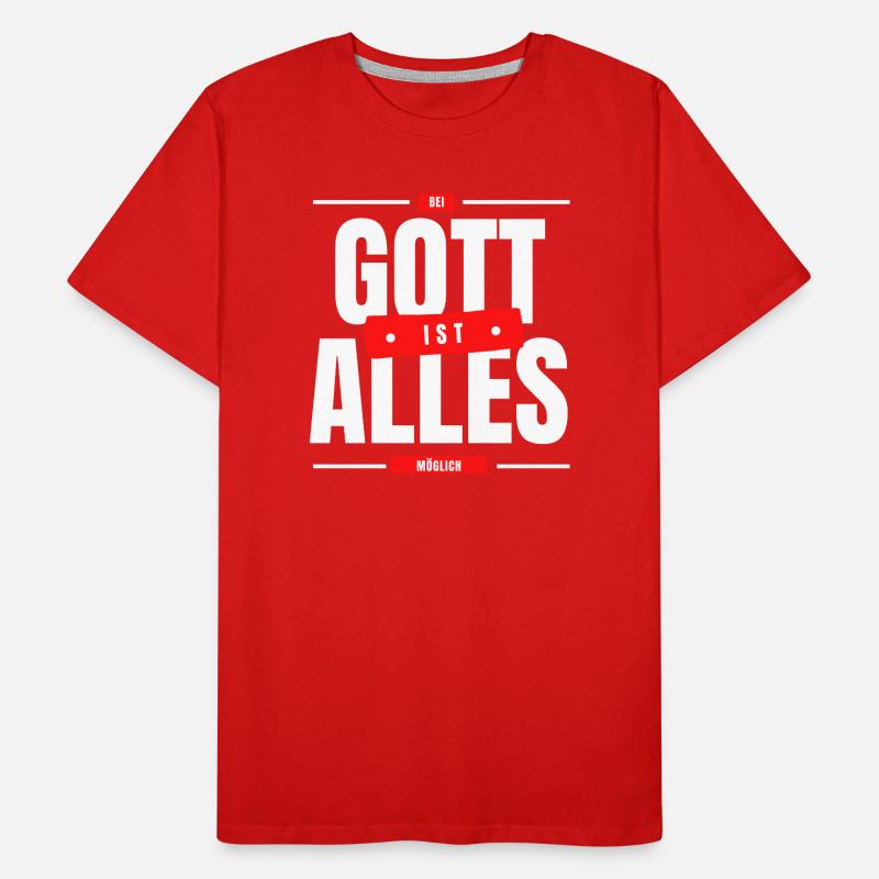 Bei Gott ist alles möglich Männer Premium Bio T-Shirt