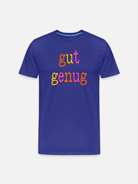 SELBSTWERT - GUT GENUG SEIN - Männer Premium Bio T-Shirt - Königsblau