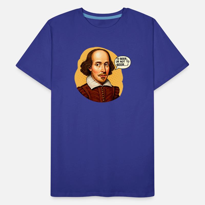 Shakespeare "Zu Bier oder nicht zu Bier" Lustig beleuchtet Männer Premium Bio T-Shirt