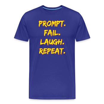PROMPT. FAIL. LAUGH. REPEAT. - Männer Premium Bio T-Shirt - Königsblau - Vorne - Damien (186cm)