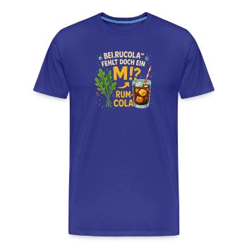 Bei Rucola fehlt doch ein M Rum-Cola - Männer Premium Bio T-Shirt - Königsblau - Vorne - Damien (186cm)