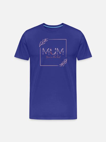 Liebevoller Muttertochter Spruch - Männer Premium Bio T-Shirt - Königsblau