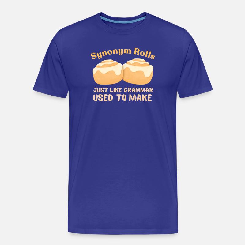 Synonym Rolls Grammatik Humor Design - Männer Premium Bio T-Shirt - Königsblau