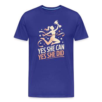  Yes She Can Yes She Did Women Empowerment Women's - Männer Premium Bio T-Shirt - Königsblau - Vorne - Damien (186cm)