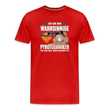 Wahnsinniger Pyrotechniker Motiv - Männer Premium Bio T-Shirt - Rot - Vorne - Damien (186cm)