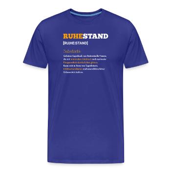 Ruhestand Minimaler Zeitdruck - Männer Premium Bio T-Shirt - Königsblau - Vorne - Damien (186cm)