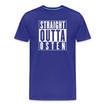 Straight outta Osten (Farbe änderbar) - Männer Premium Bio T-Shirt - Königsblau - Vorne - Damien (186cm)