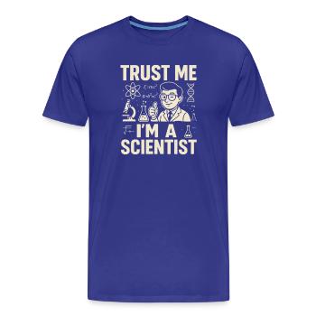 Trust me, I'm a scientist - Men's Premium Organic T-Shirt - royal blue - Front - Damien (186cm)