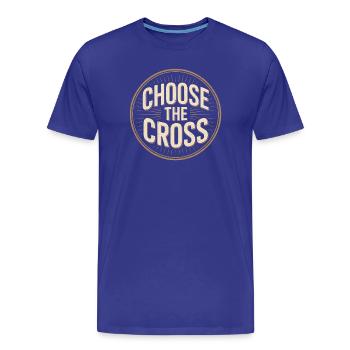 Christlich Choose The Cross Kreuz Botschaft - Männer Premium Bio T-Shirt - Königsblau - Vorne - Damien (186cm)
