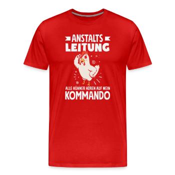 Prison management – All chickens obey - Men's Premium Organic T-Shirt - red - Front - Damien (186cm)