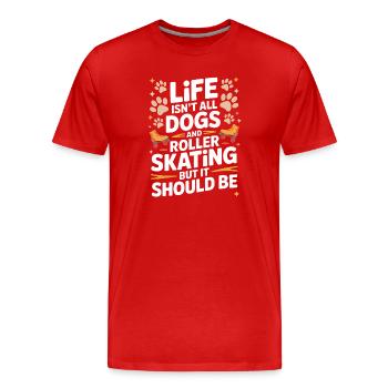 Roller Skating Saying Cats Joke Skating Gift - Men's Premium Organic T-Shirt - red - Front - Damien (186cm)