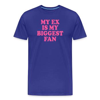 Mon ex est mon plus grand fan - T-shirt bio Premium Homme - bleu roi - Devant - Damien (186cm)