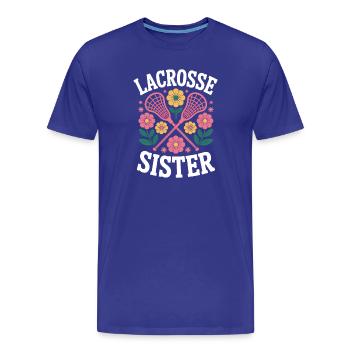 Lacrosse Dire Soeur Drôle Lacrosse Cadeau - T-shirt bio Premium Homme - bleu roi - Devant - Damien (186cm)