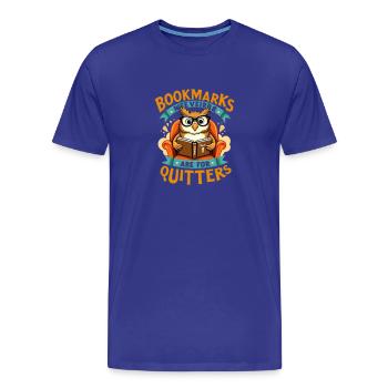 Lesezeichen sind für Quitters Eule - Männer Premium Bio T-Shirt - Königsblau - Vorne - Damien (186cm)