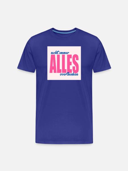 Thoughtful Sayings Thoughts - Men's Premium Organic T-Shirt - royal blue