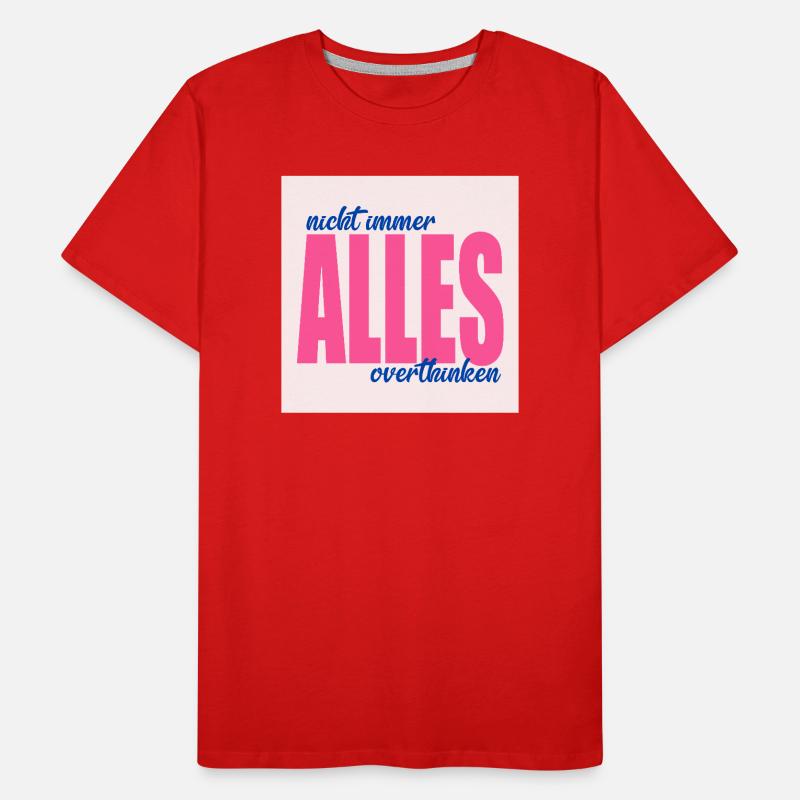 Dictons réfléchis Pensées T-shirt bio Premium Homme