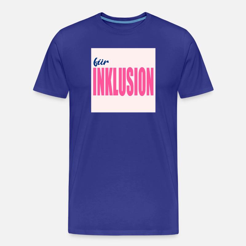 FÜR INKLUSION - Männer Premium Bio T-Shirt - Königsblau