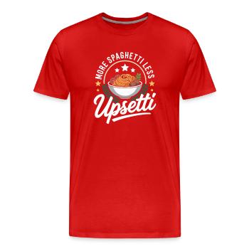 Mehr Spaghetti weniger Upsetti - Männer Premium Bio T-Shirt - Rot - Vorne - Damien (186cm)