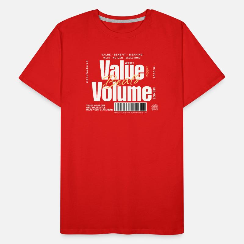 Value Beats Volume – Statement Design (Dunkel) Männer Premium Bio T-Shirt