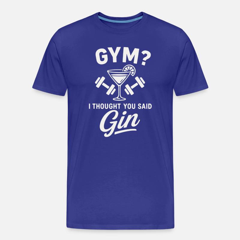 Gym oder Gin ? - Männer Premium Bio T-Shirt - Königsblau