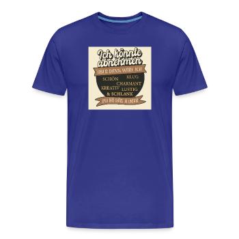 Je pourrais perdre du poids, mais ce serait injuste - T-shirt bio Premium Homme - bleu roi - Devant - Damien (186cm)