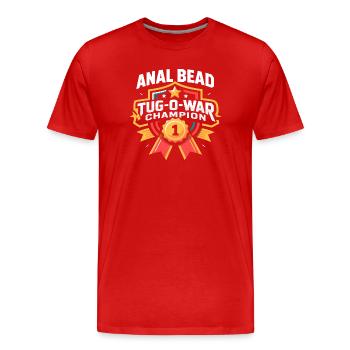 Bead Tug O War Champion Adult Humor Women s - Men's Premium Organic T-Shirt - red - Front - Damien (186cm)