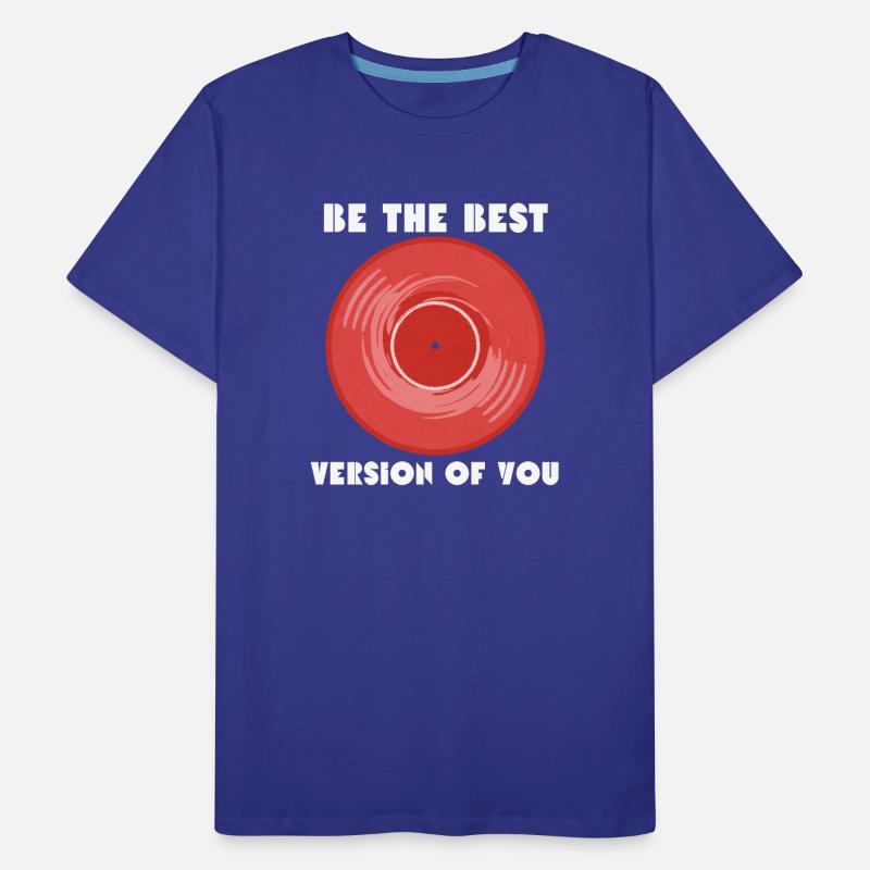 Die beste Version von dir Männer Premium Bio T-Shirt
