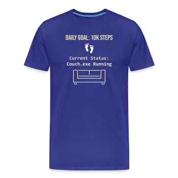 Tagesziel 10k Schritte Aktueller Status Couch.exe - Männer Premium Bio T-Shirt - Königsblau - Vorne - Damien (186cm)